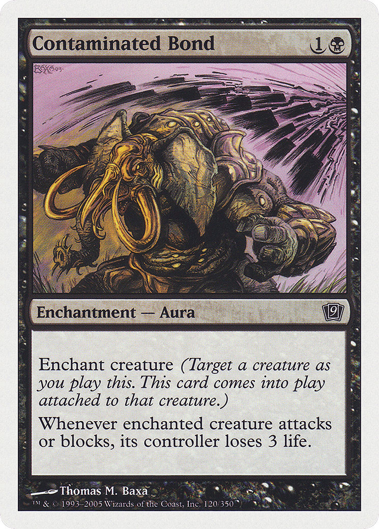 Contaminated Bond — Ninth Edition — Magic: The Gathering