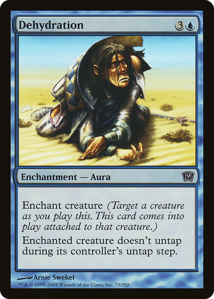 Dehydration — Ninth Edition — Magic: The Gathering