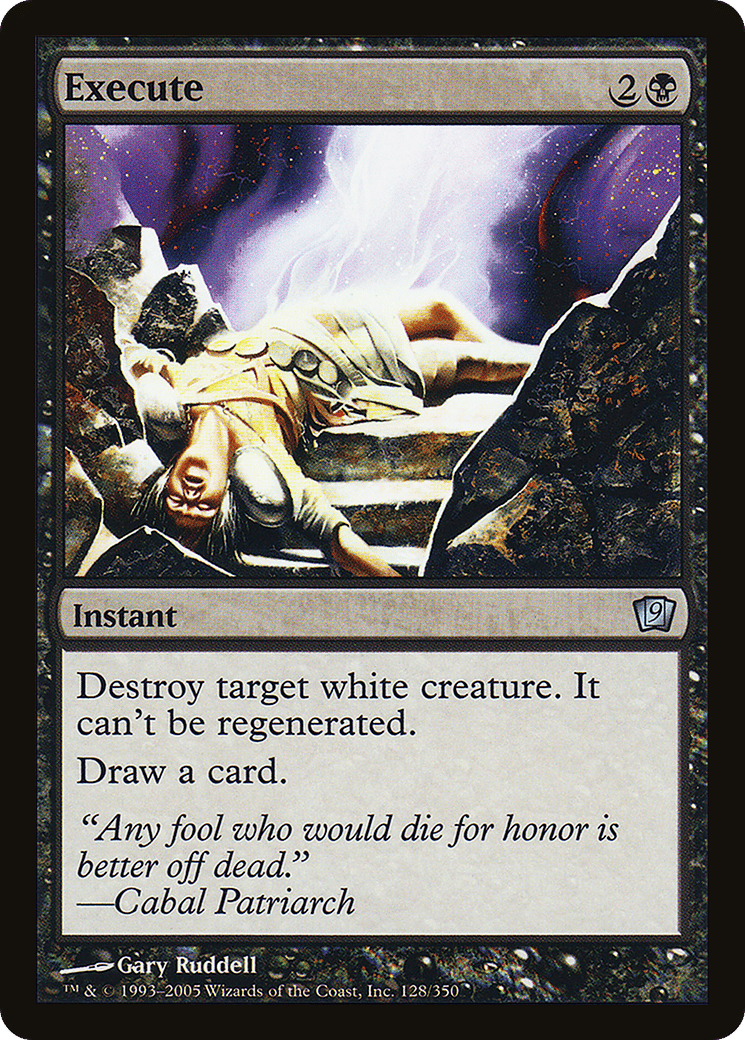 Execute — Ninth Edition — Magic: The Gathering