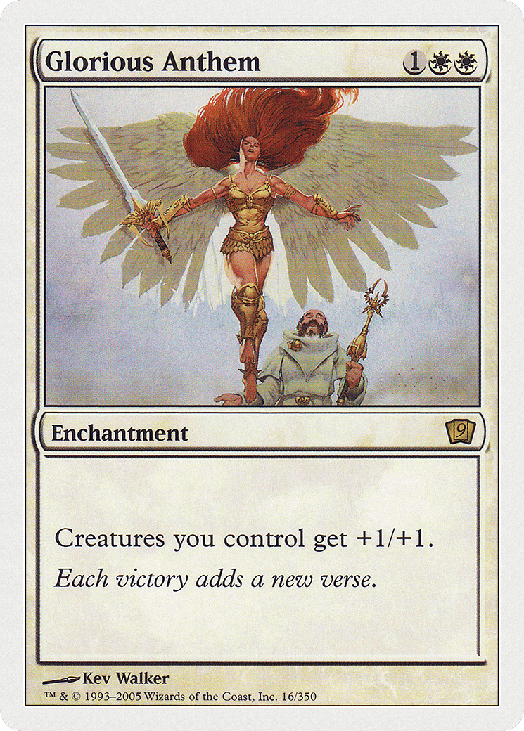 Glorious Anthem — Ninth Edition — Magic: The Gathering
