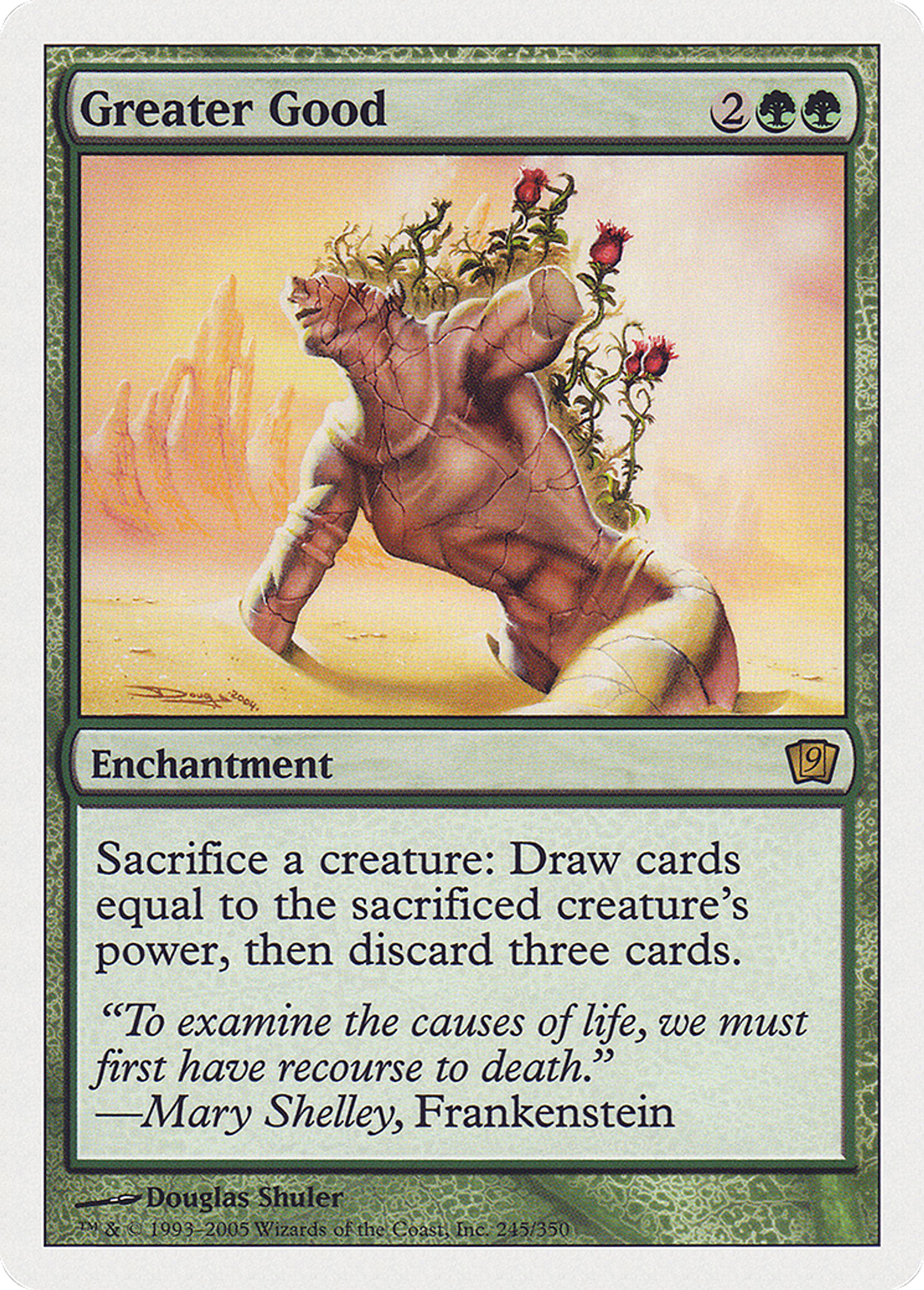 Pour le plus grand bien — Ninth Edition — Magic: The Gathering