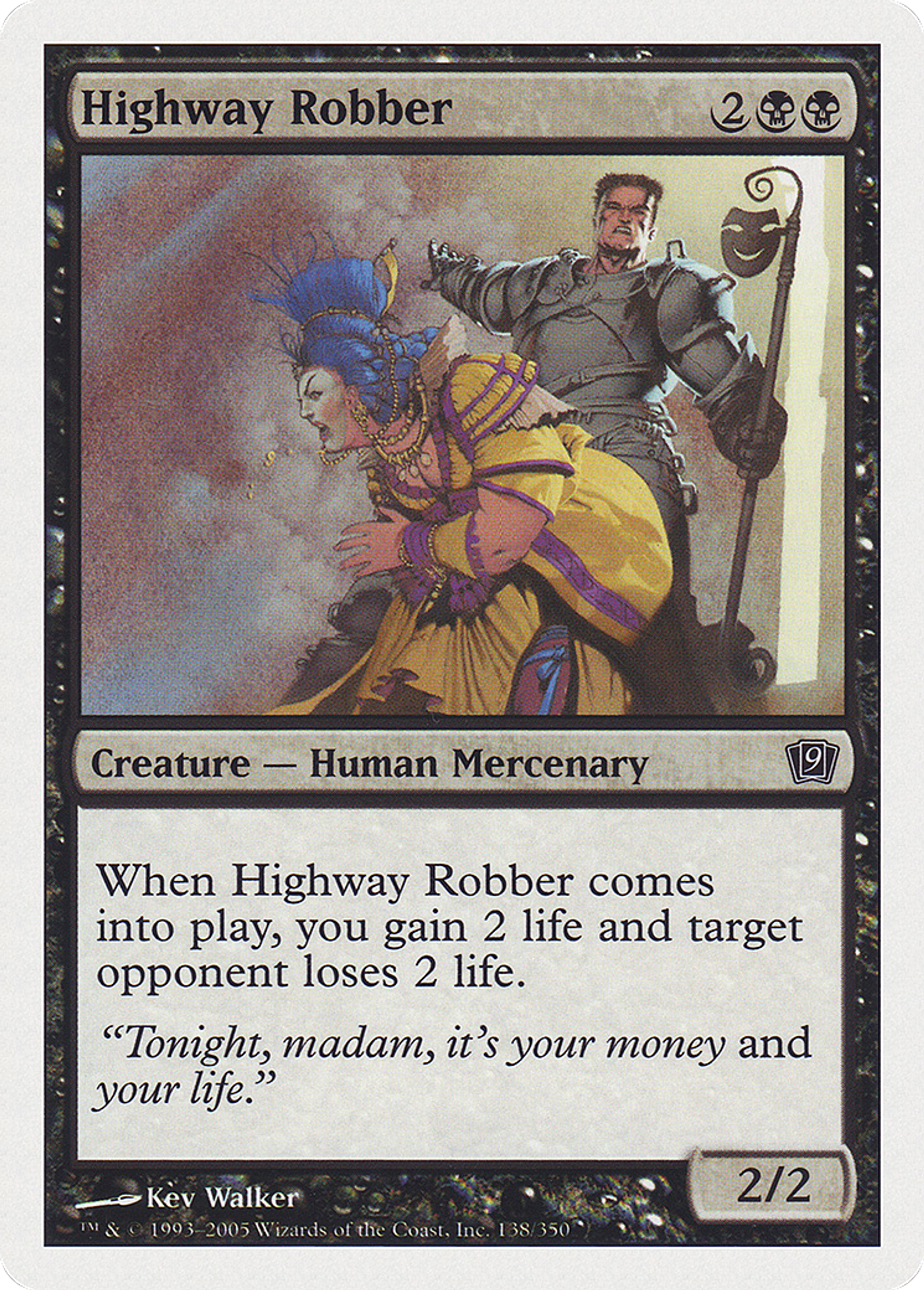 Bandit de grand chemin — Ninth Edition — Magic: The Gathering
