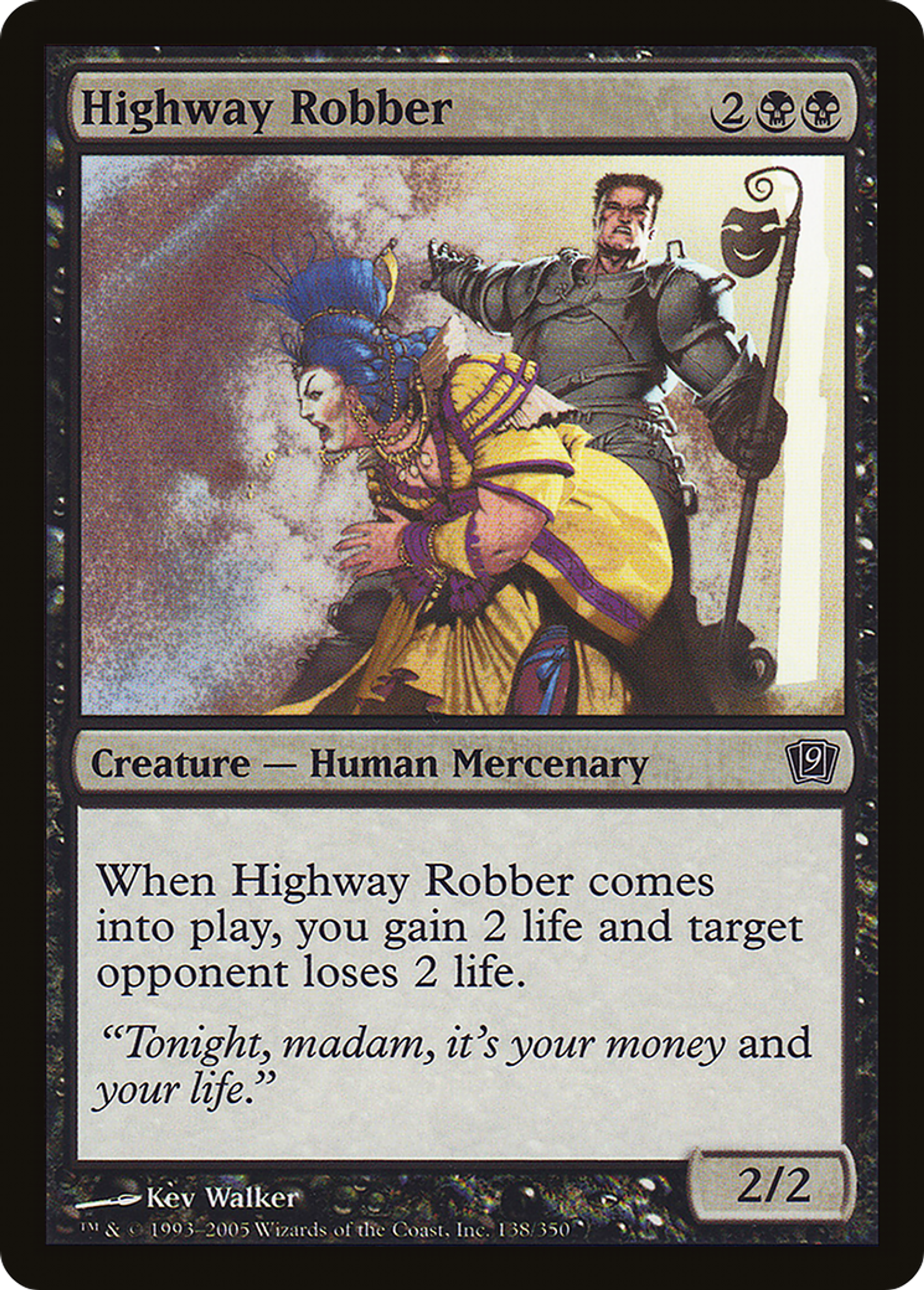 Bandit de grand chemin — Ninth Edition — Magic: The Gathering