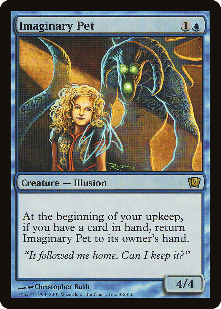 Imaginary Pet — Ninth Edition — Magic: The Gathering