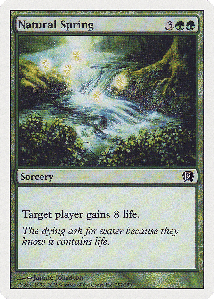 Natural Spring — Ninth Edition — Magic: The Gathering