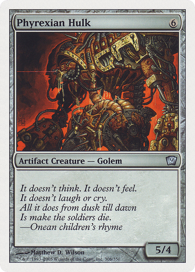 Phyrexian Hulk — Ninth Edition — Magic: The Gathering