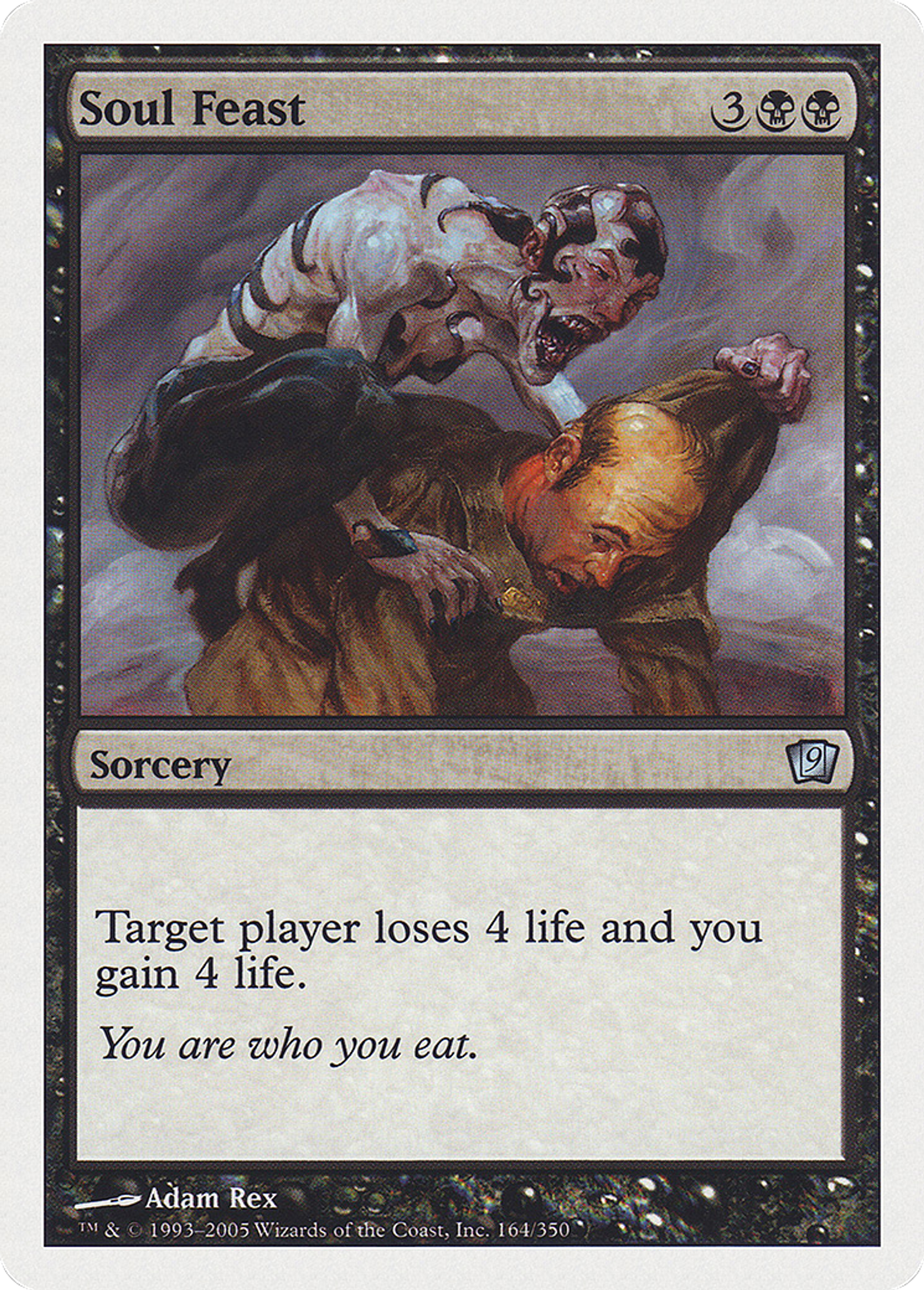 Soul Feast — Ninth Edition — Magic: The Gathering