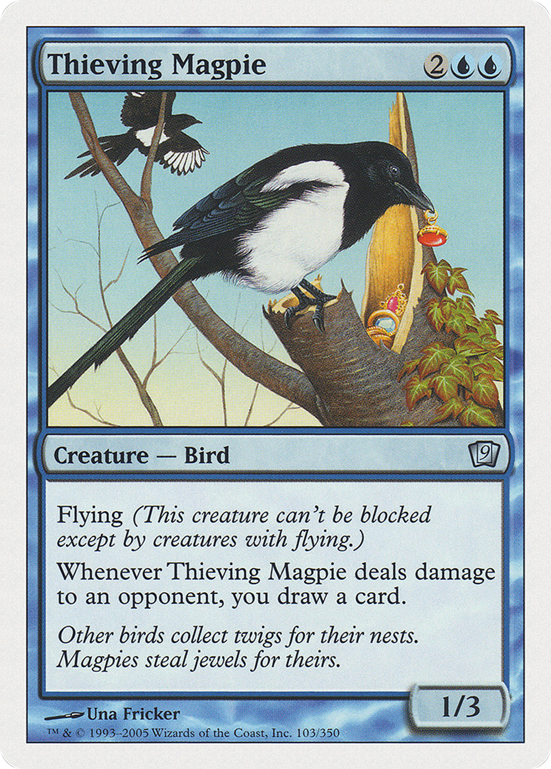 Pie voleuse — Ninth Edition — Magic: The Gathering