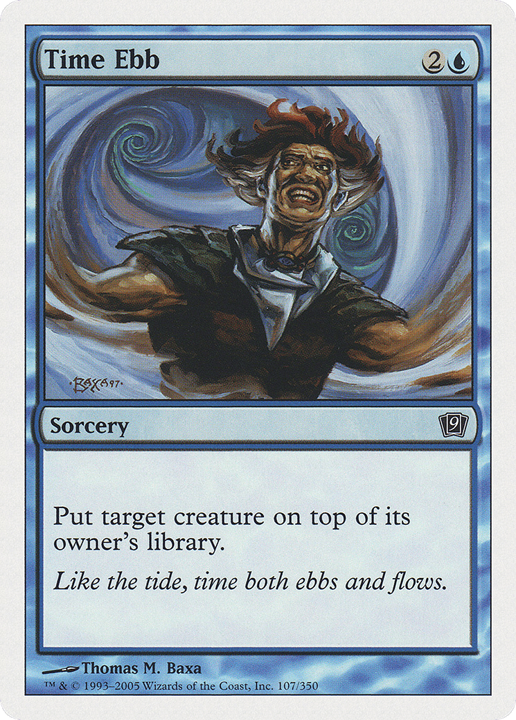 Time Ebb — Ninth Edition — Magic: The Gathering