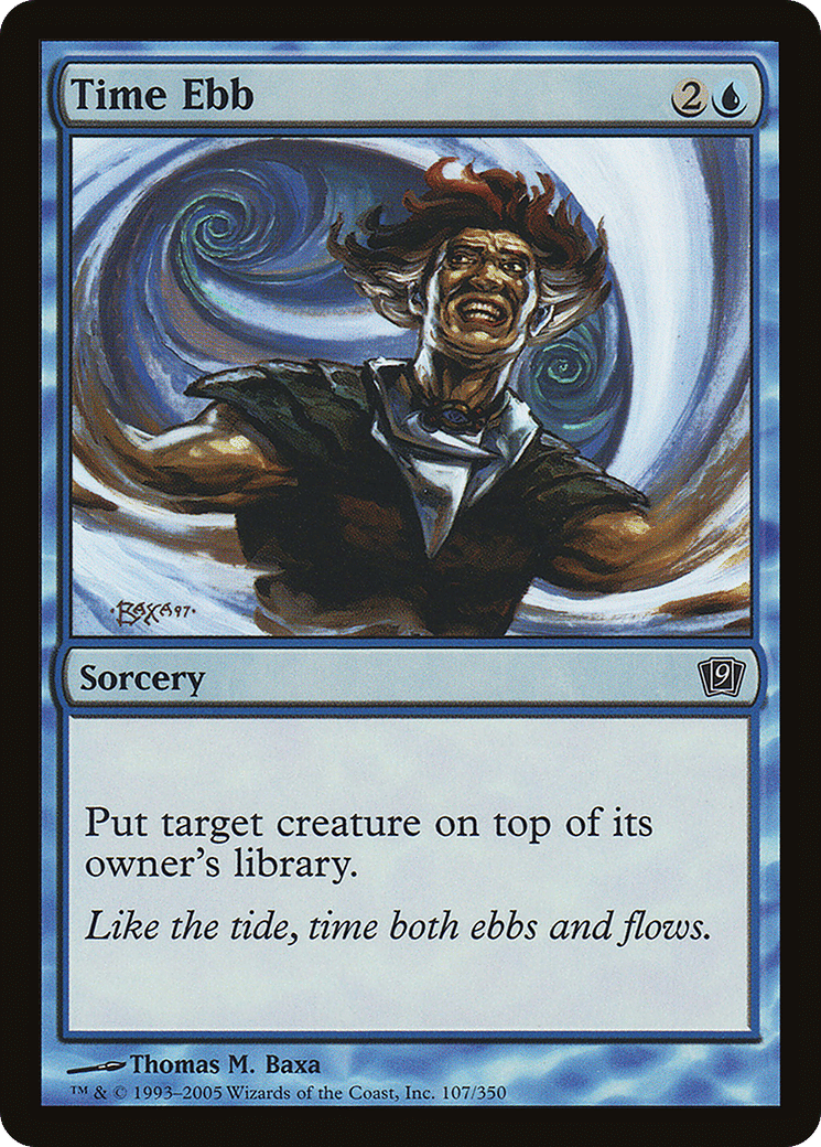 Time Ebb — Ninth Edition — Magic: The Gathering