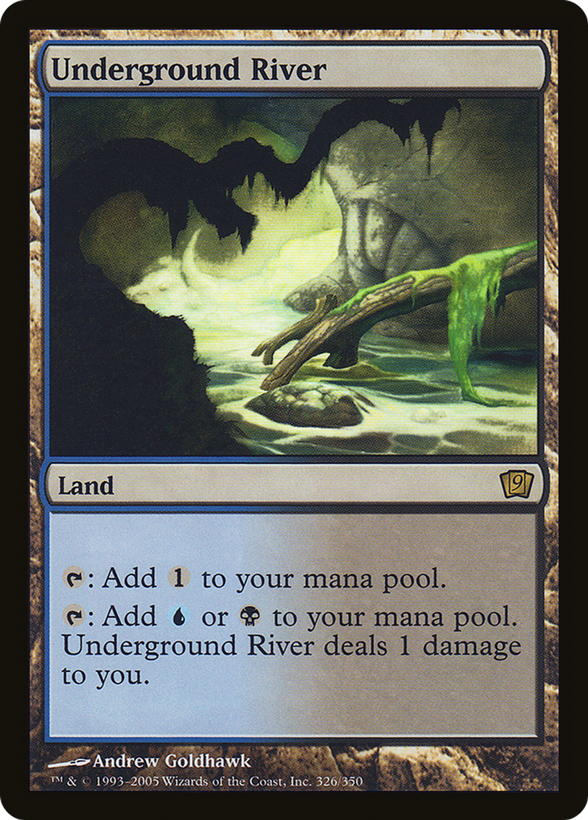 Rivière souterraine — Ninth Edition — Magic: The Gathering