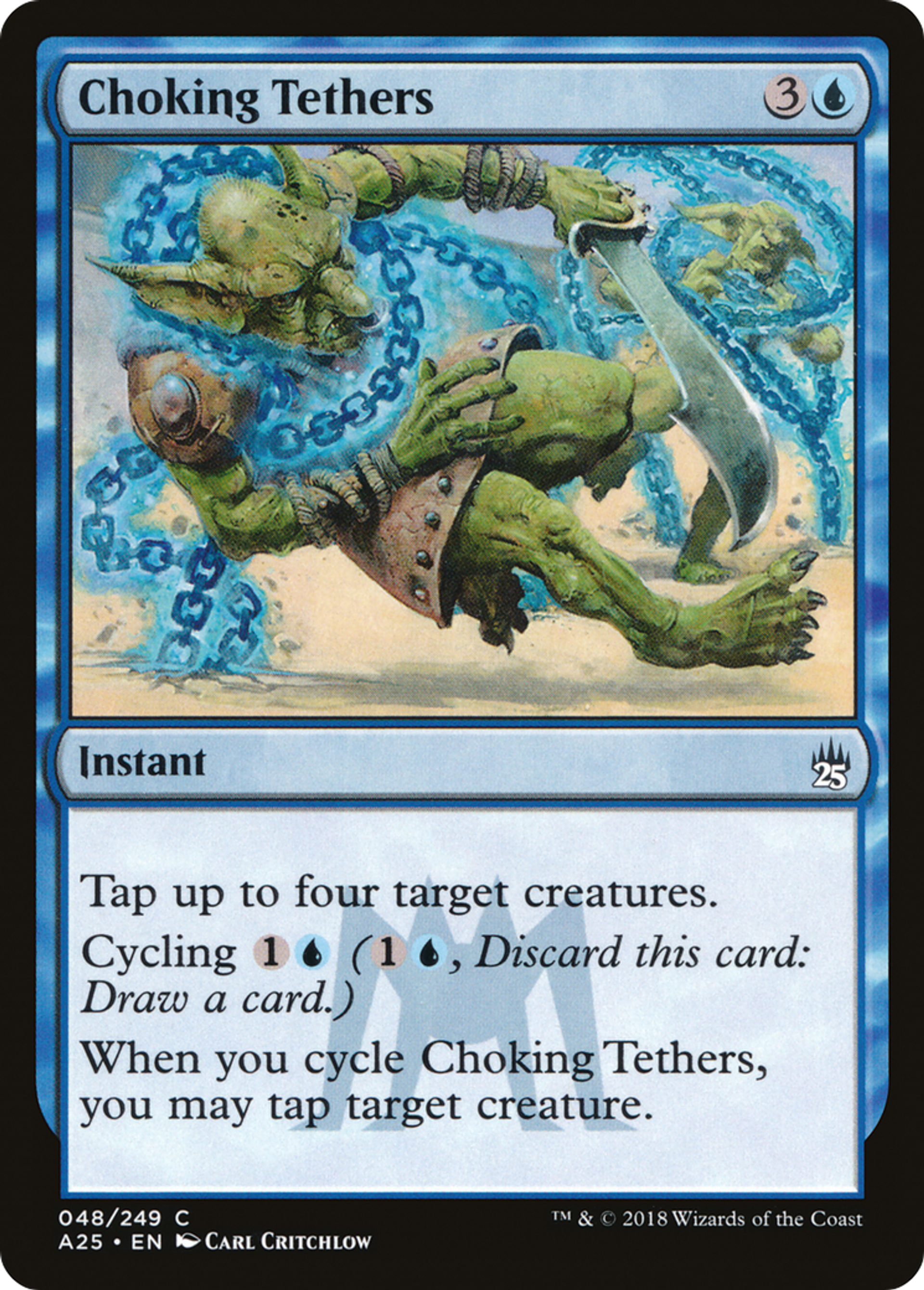 Choking Tethers — Masters 25 — Magic: The Gathering