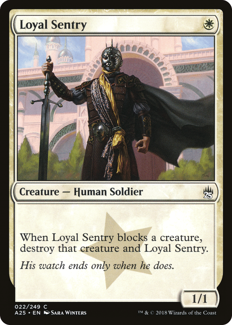 Loyal Sentry — Masters 25 — Magic: The Gathering