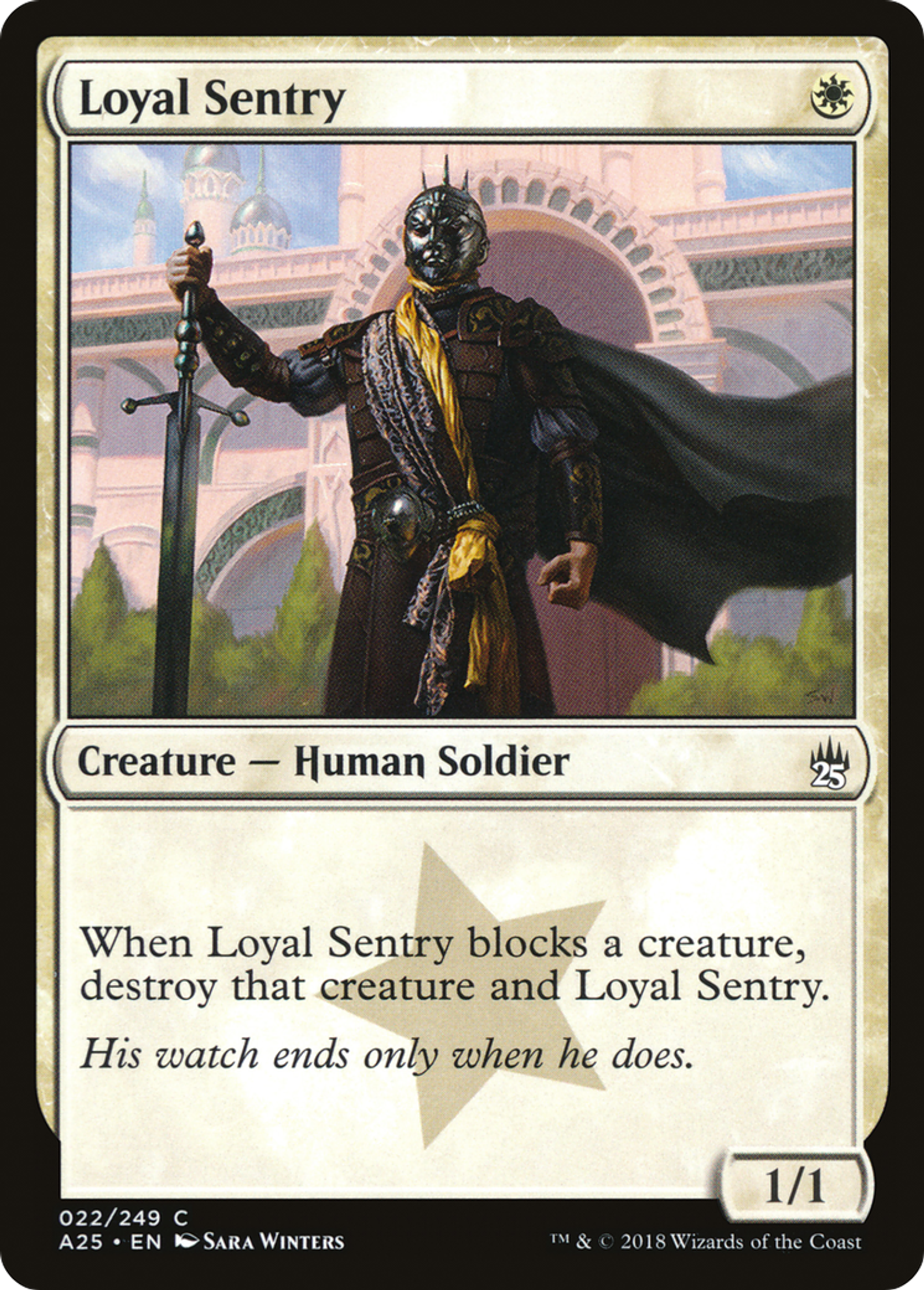 Loyal Sentry — Masters 25 — Magic: The Gathering