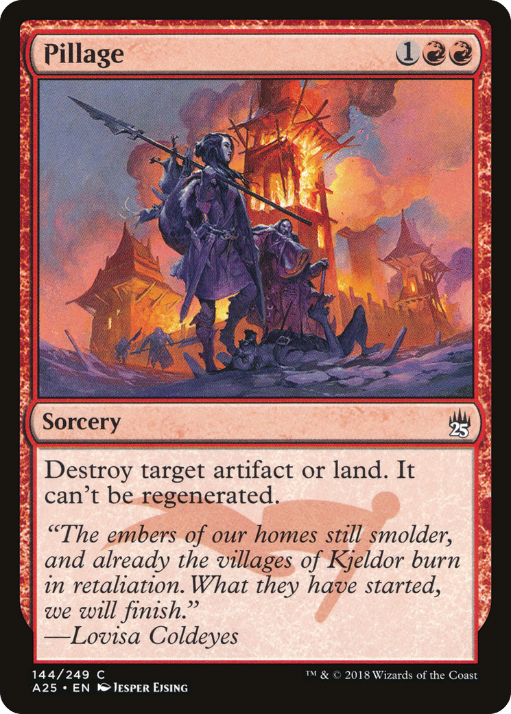 Pillage — Masters 25 — Magic: The Gathering