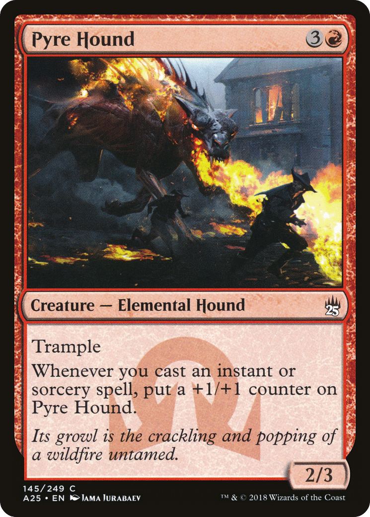 Pyre Hound — Masters 25 — Magic: The Gathering