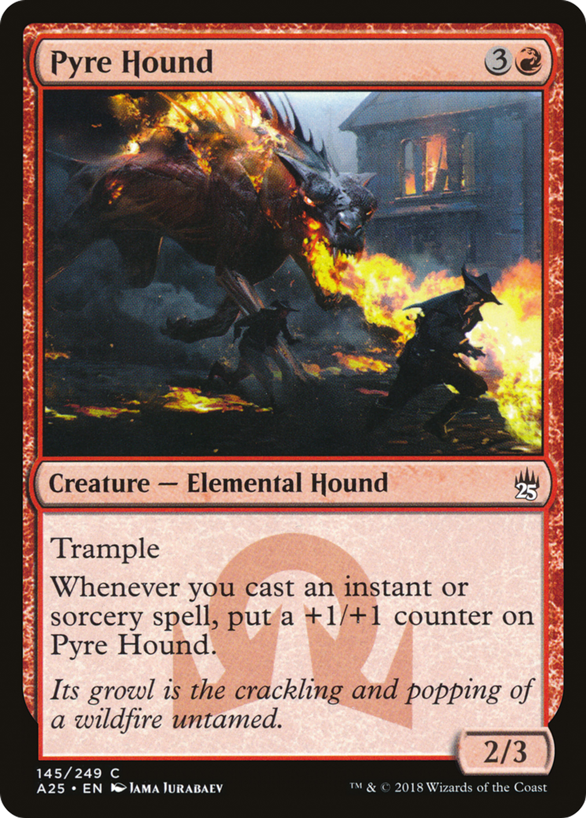 Pyre Hound — Masters 25 — Magic: The Gathering