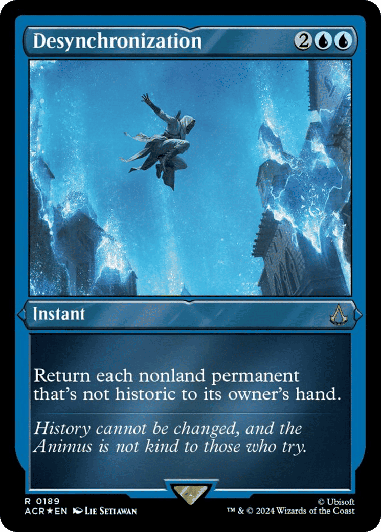 Desynchronization — Assassin's Creed — Magic: The Gathering