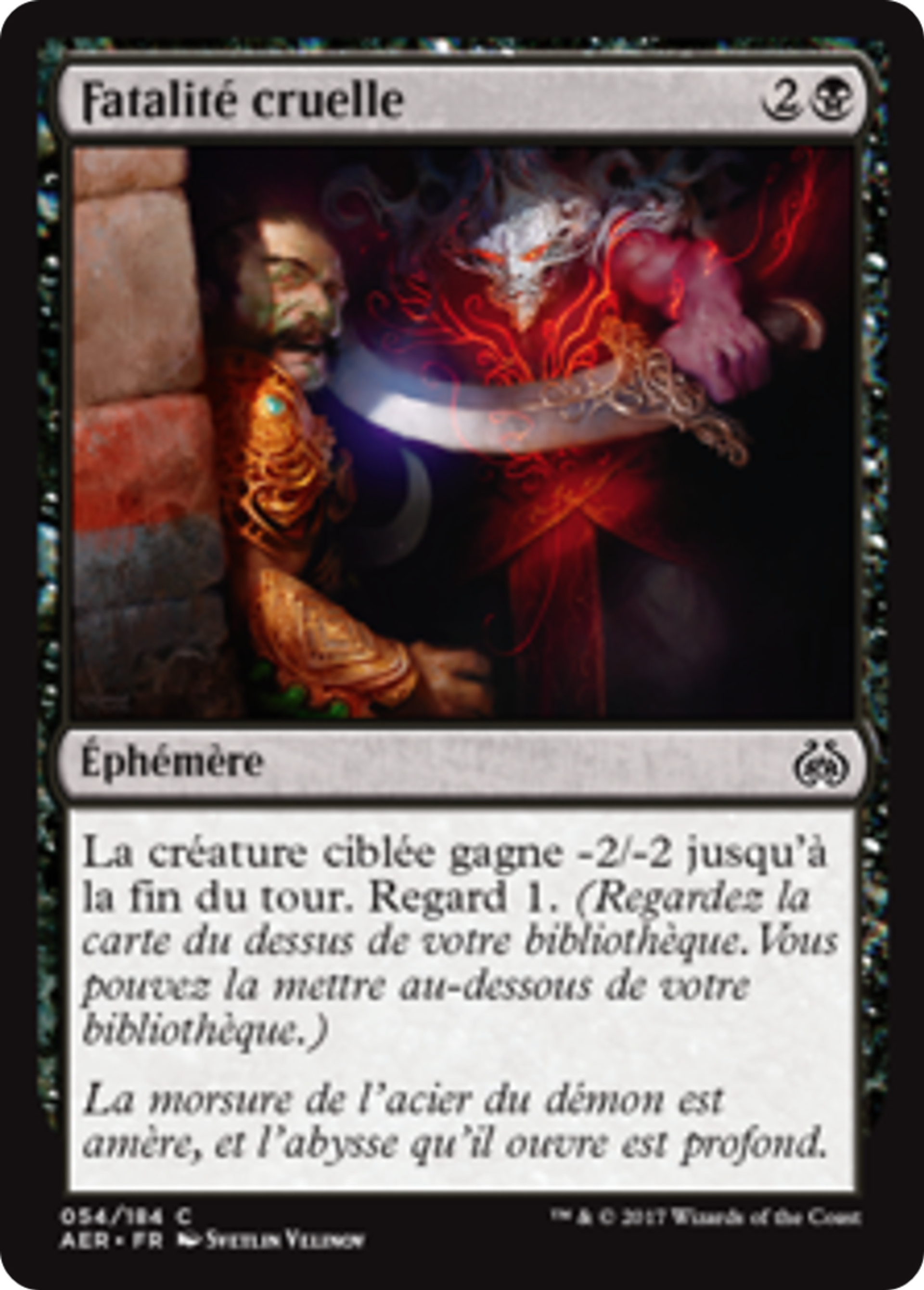 Fatalité cruelle — Aether Revolt — Magic: The Gathering