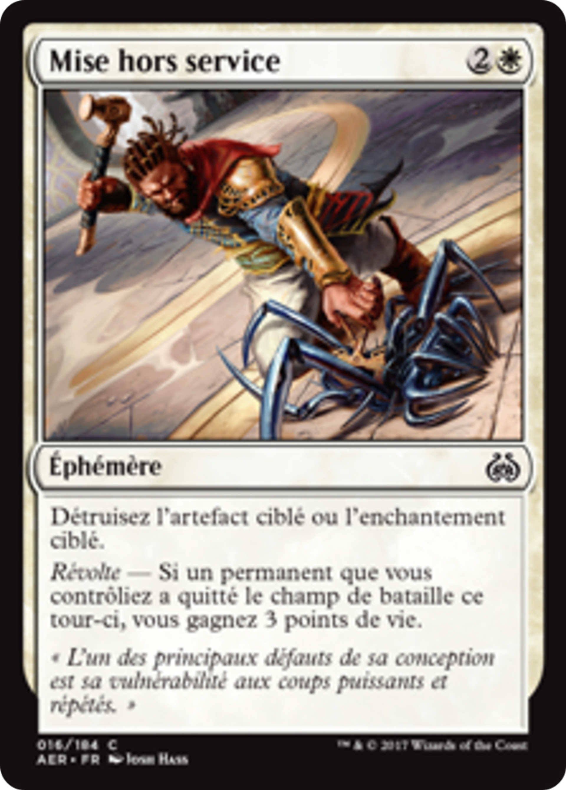 Mise hors service — Aether Revolt — Magic: The Gathering