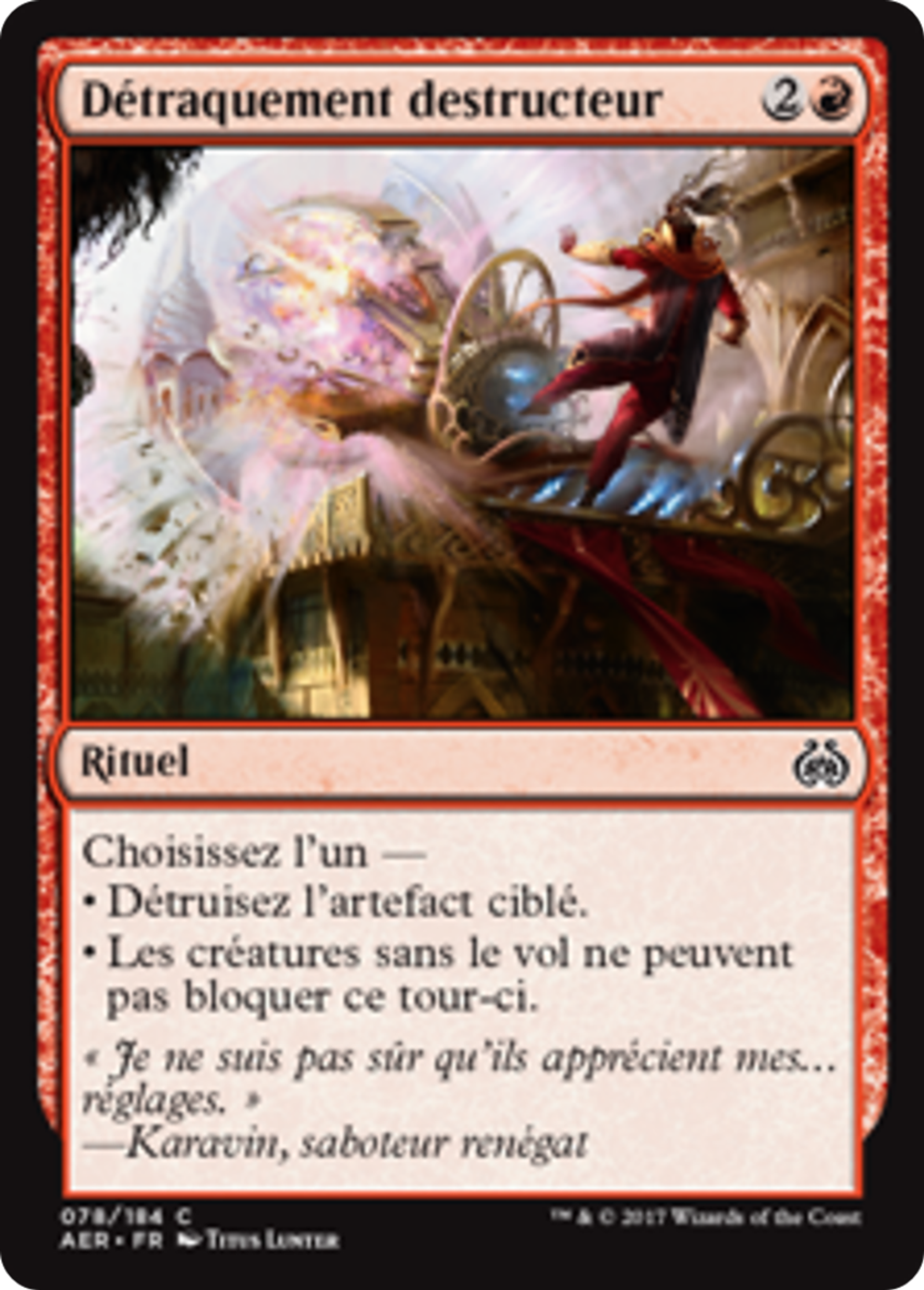 Détraquement destructeur — Aether Revolt — Magic: The Gathering