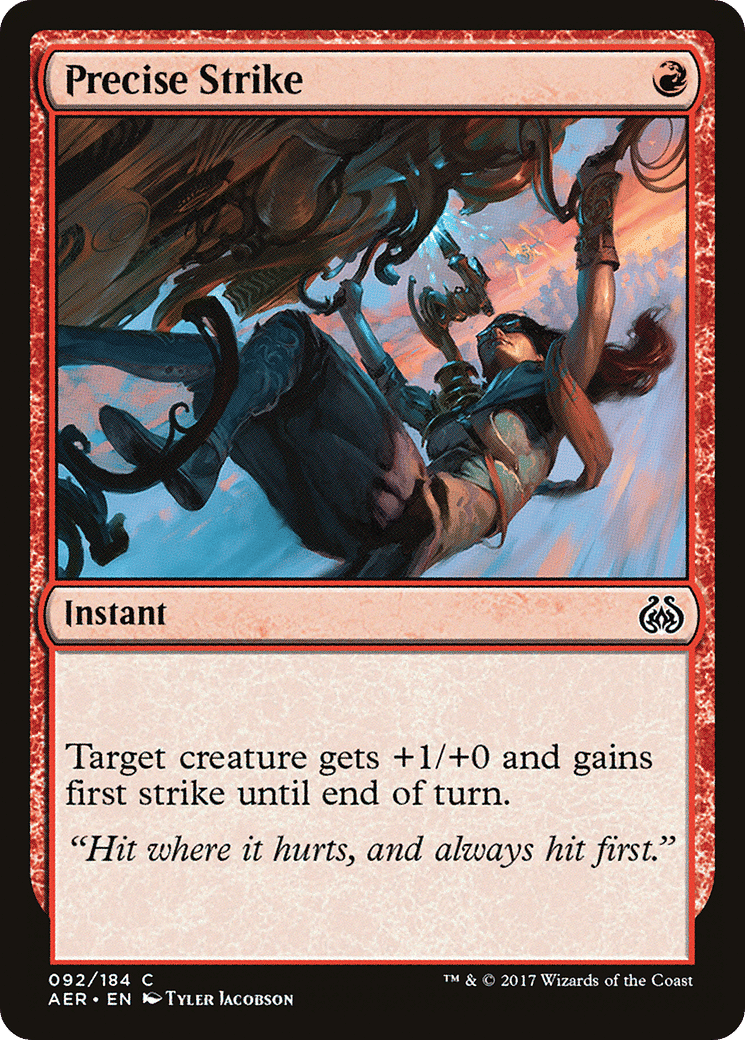Precise Strike — Aether Revolt — Magic: The Gathering
