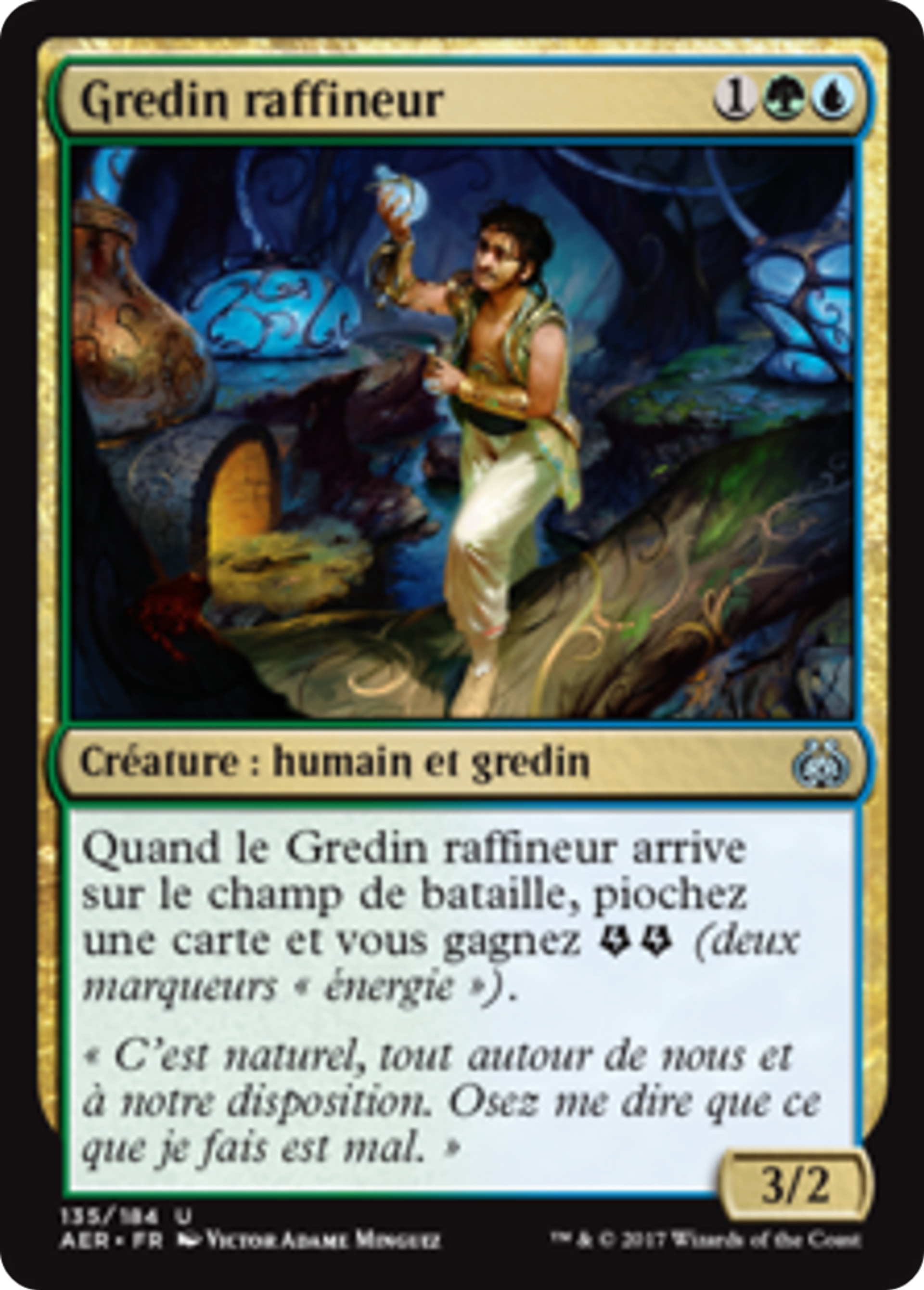 Gredin raffineur — Aether Revolt — Magic: The Gathering