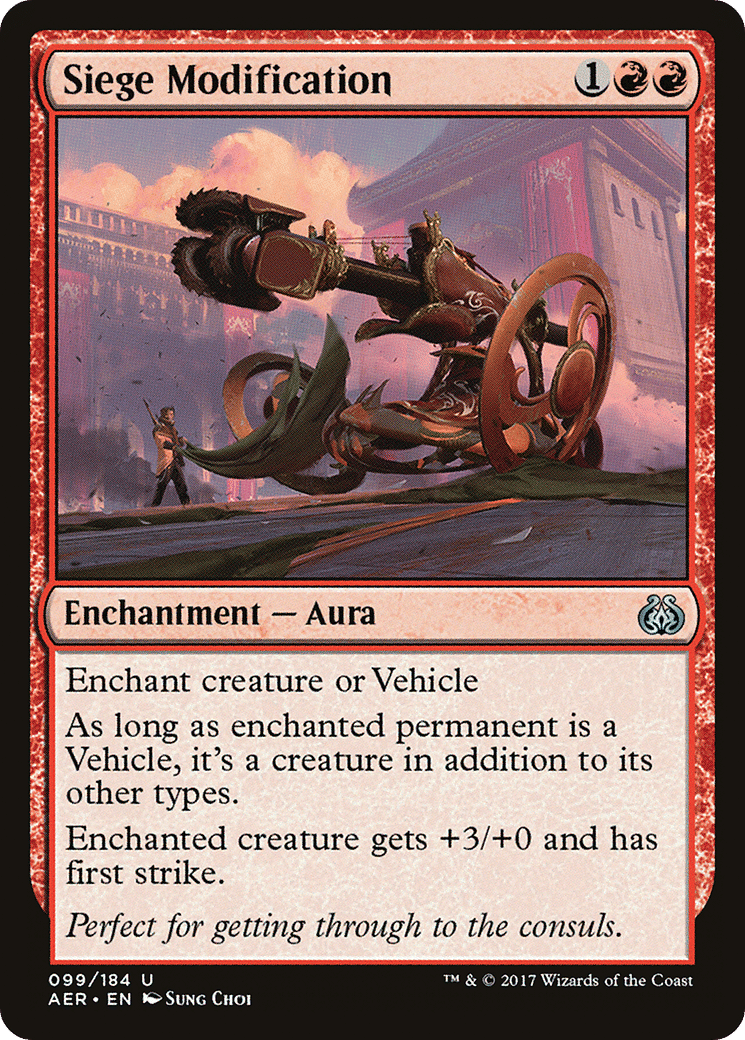 Siege Modification — Aether Revolt — Magic: The Gathering