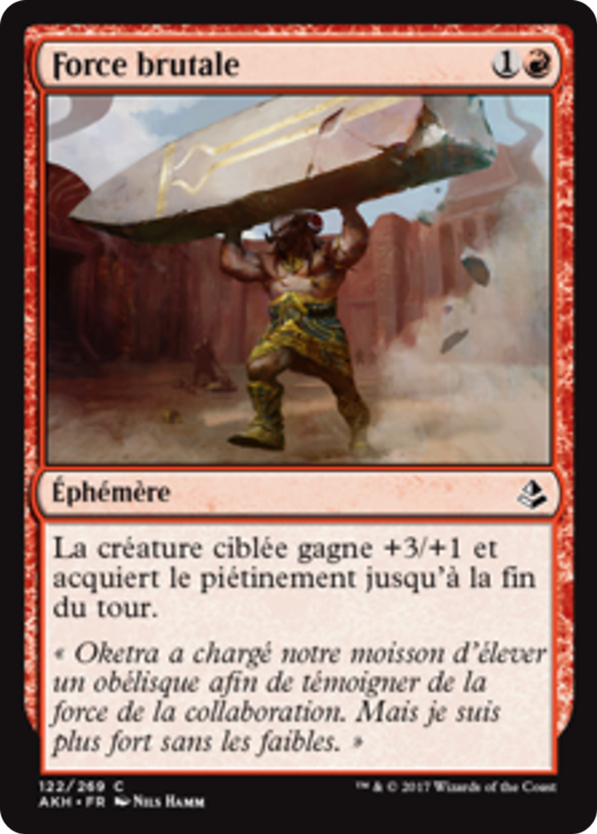 Force brutale — Amonkhet — Magic: The Gathering