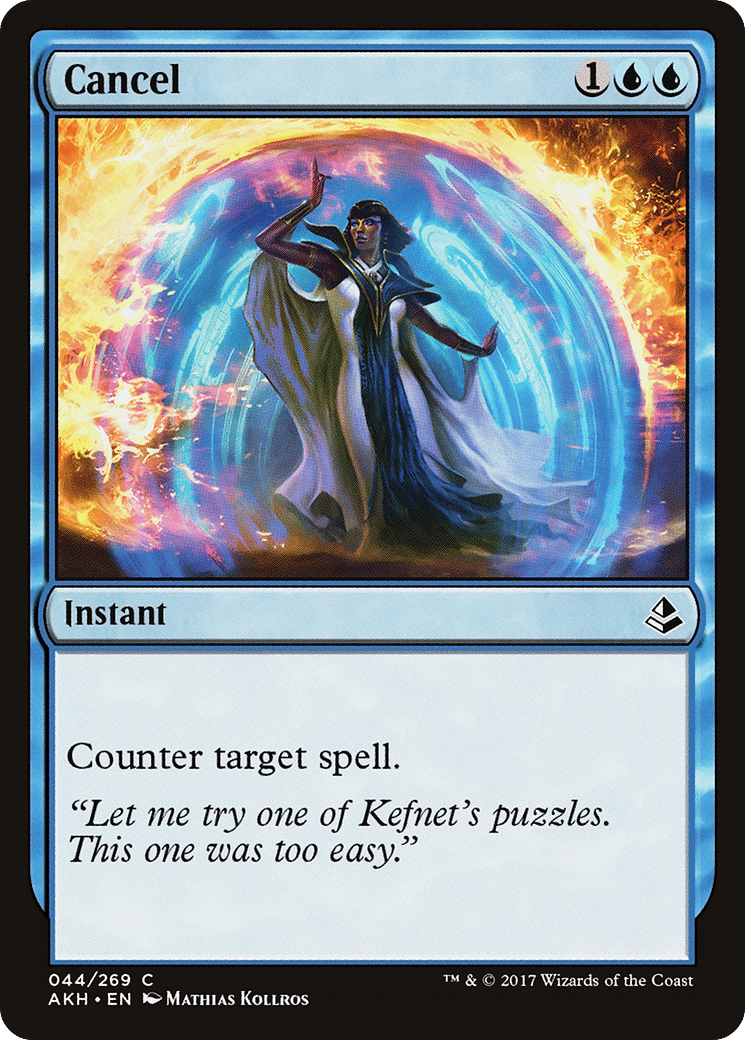 Cancel — Amonkhet — Magic: The Gathering