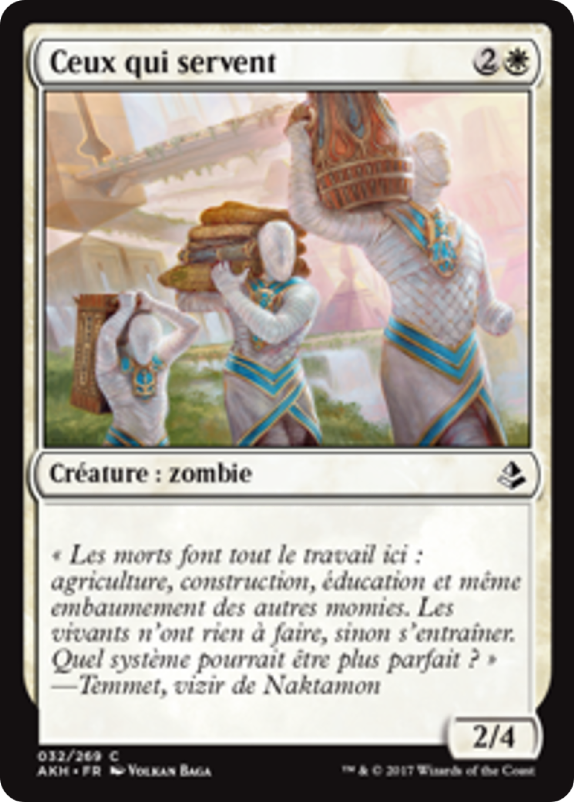 Ceux qui servent — Amonkhet — Magic: The Gathering