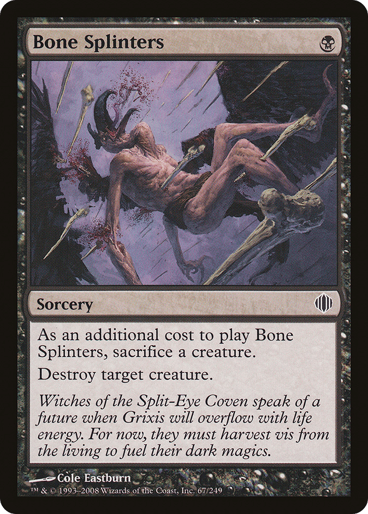 Bone Splinters — Shards of Alara — Magic: The Gathering