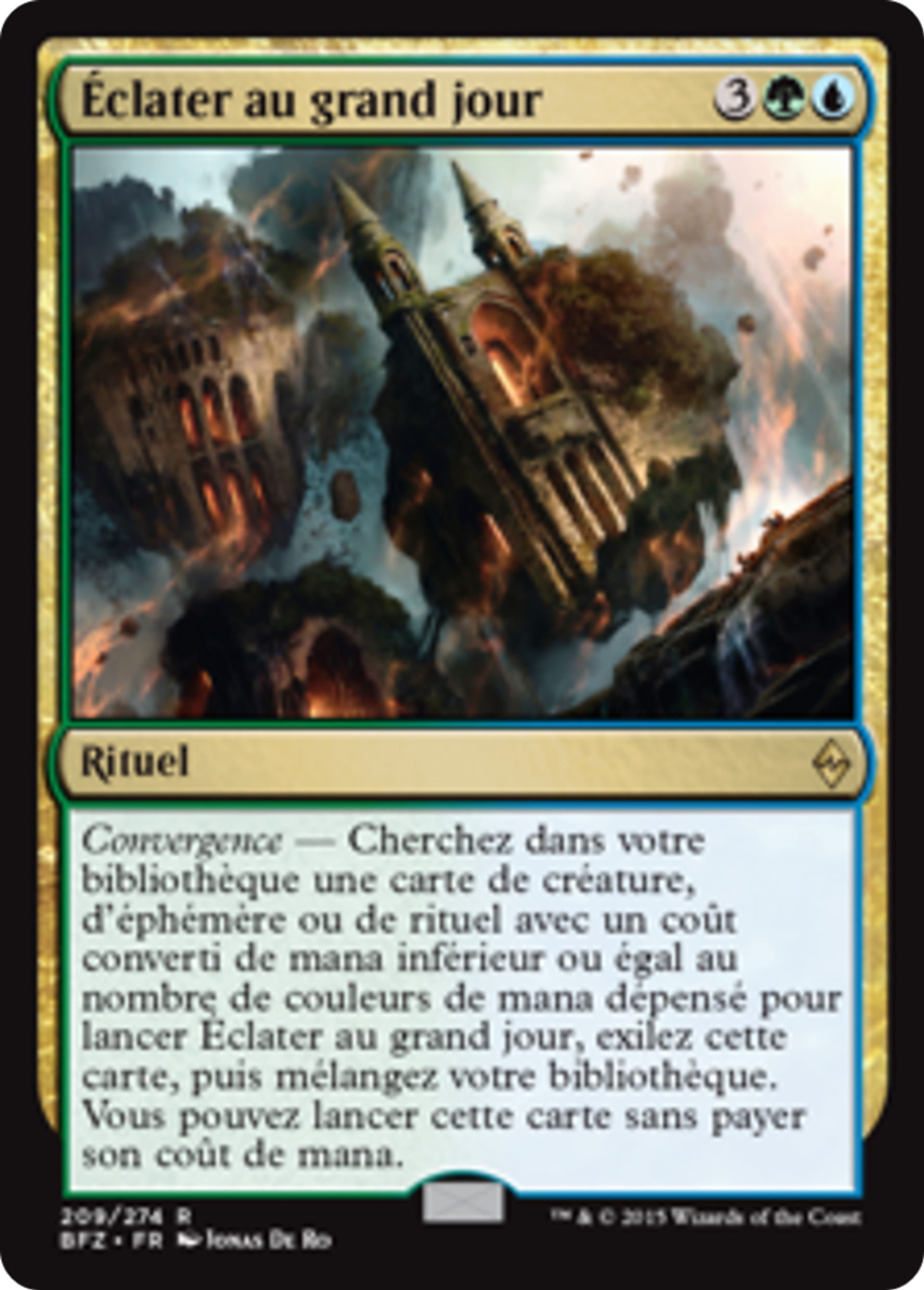 Éclater au grand jour — Battle for Zendikar — Magic: The Gathering