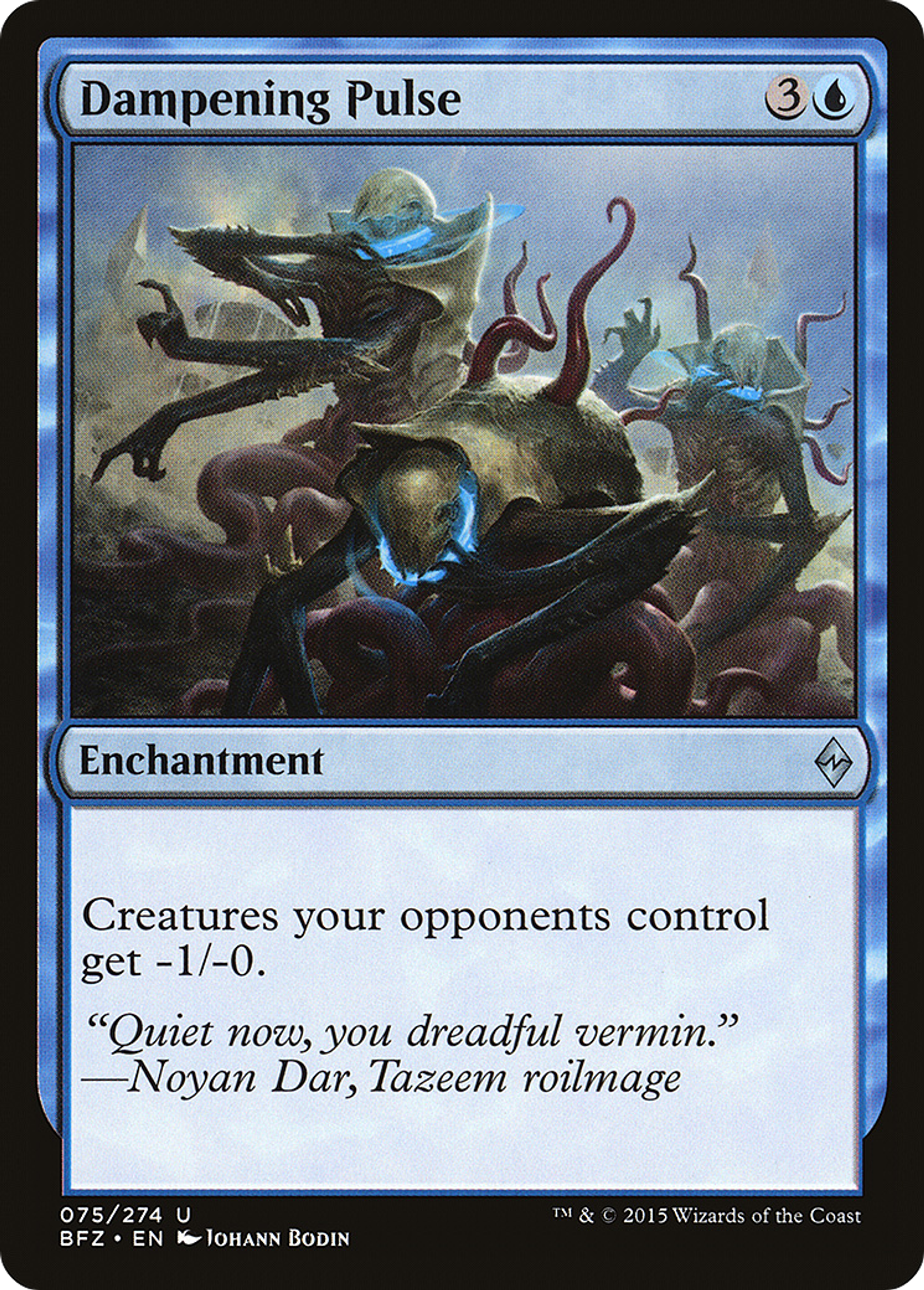 Dampening Pulse — Battle for Zendikar — Magic: The Gathering