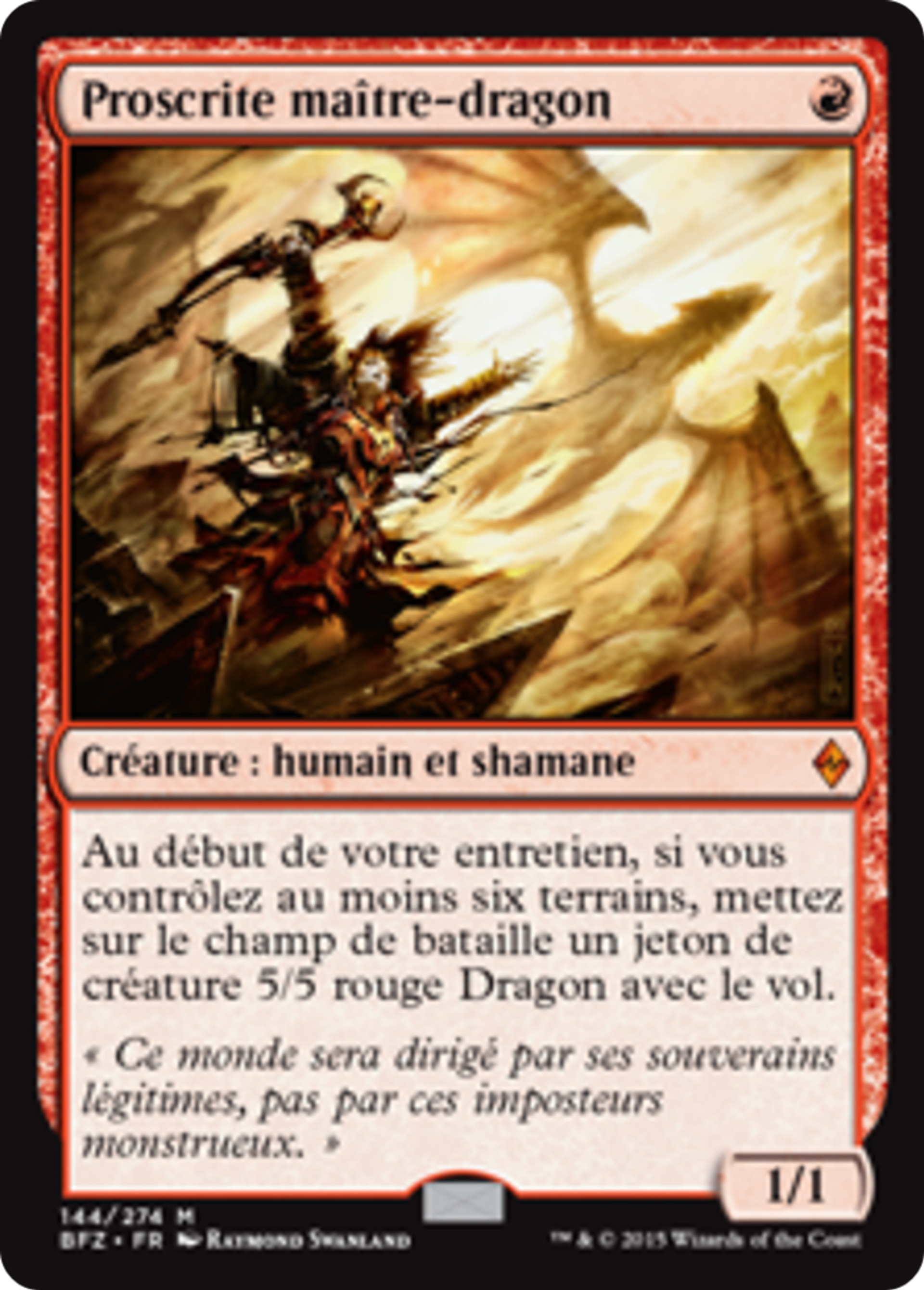 Proscrite maître-dragon — Battle for Zendikar — Magic: The Gathering