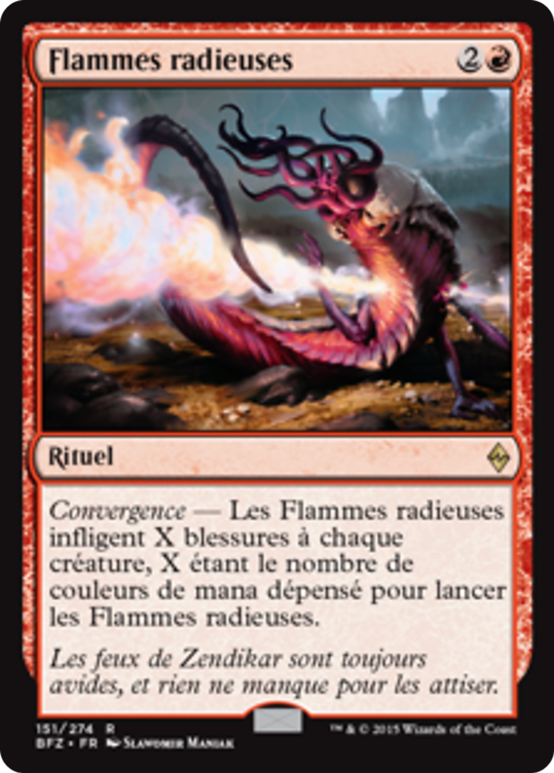Flammes radieuses — Battle for Zendikar — Magic: The Gathering
