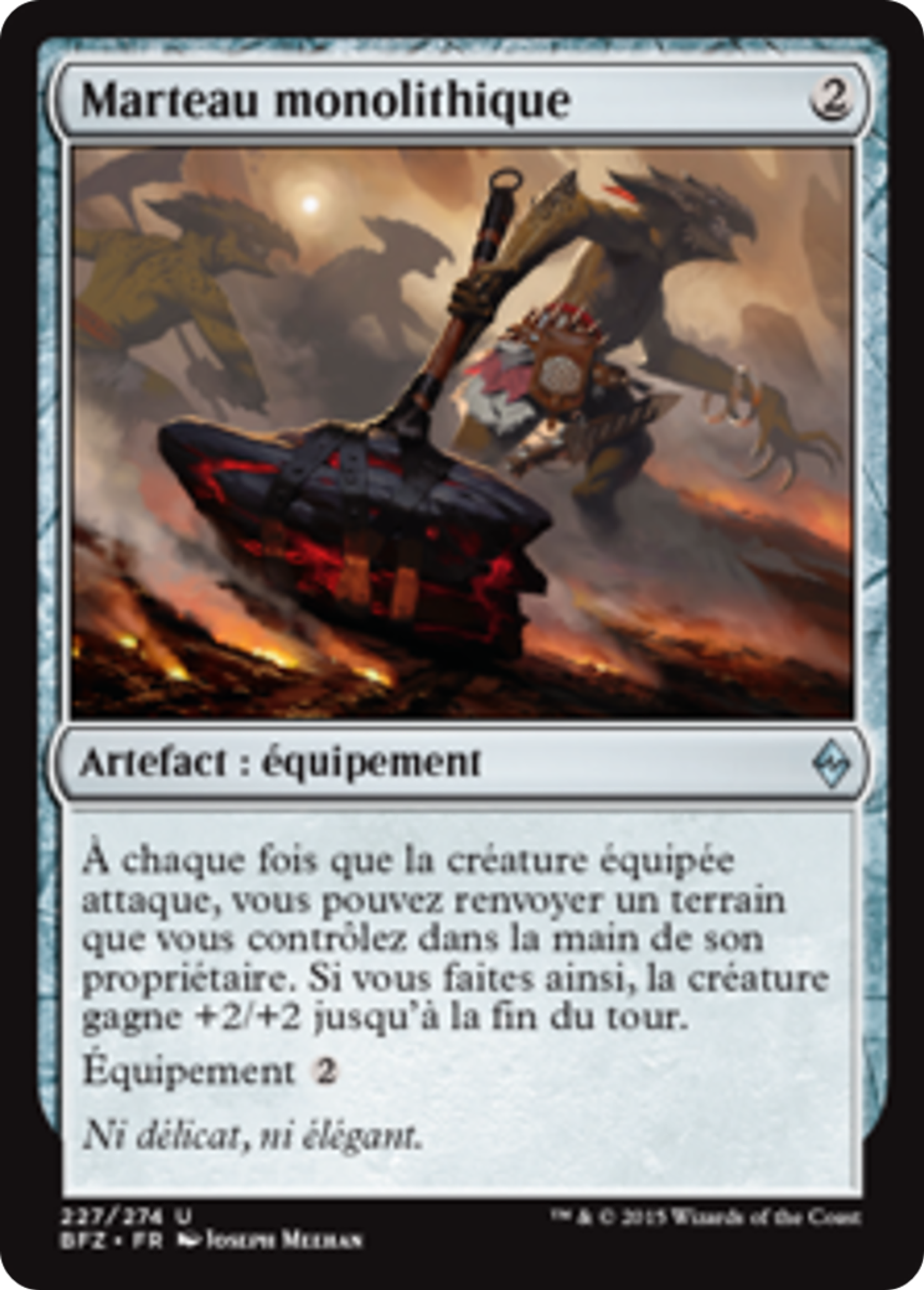 Marteau monolithique — Battle for Zendikar — Magic: The Gathering