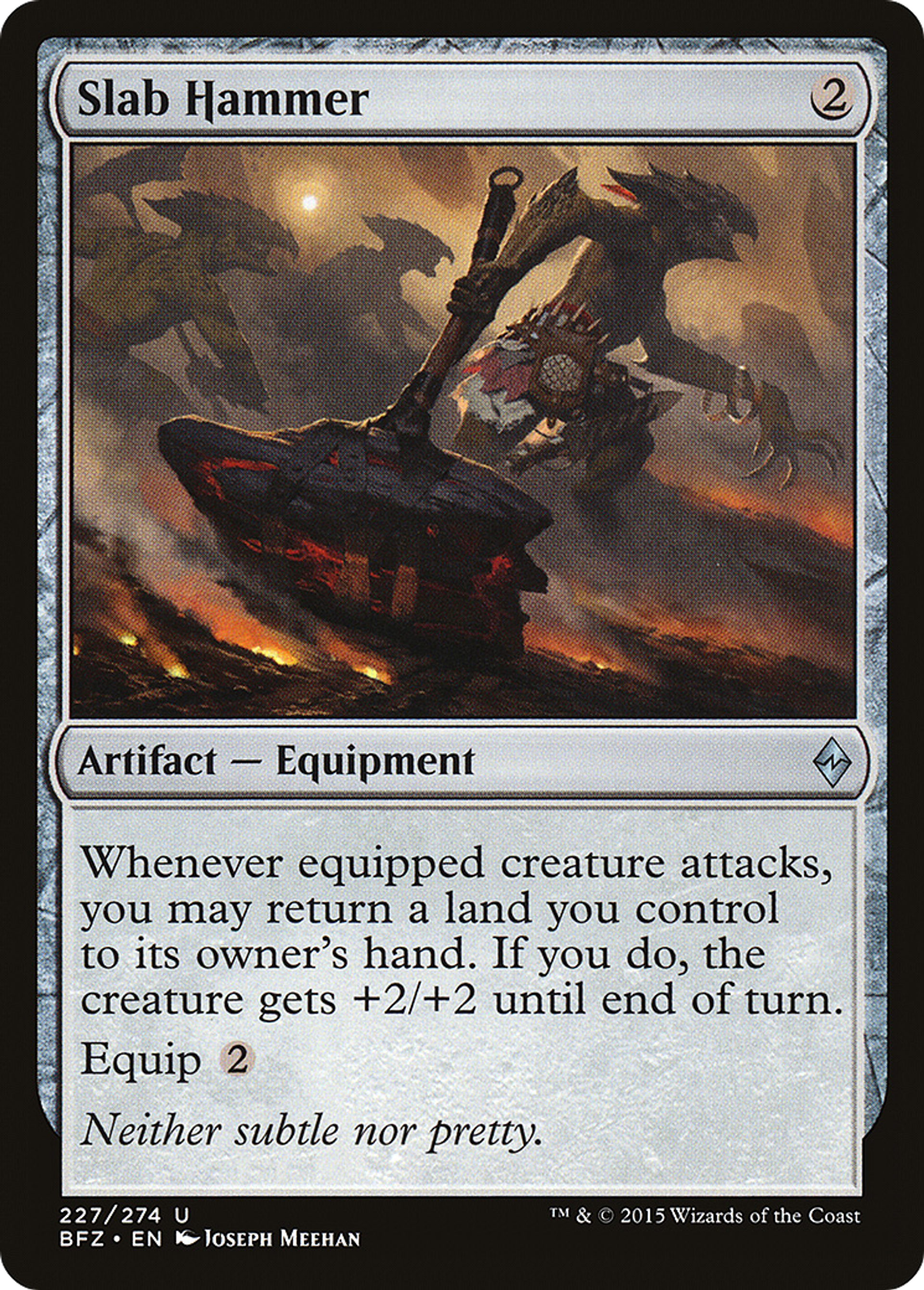 Slab Hammer — Battle for Zendikar — Magic: The Gathering