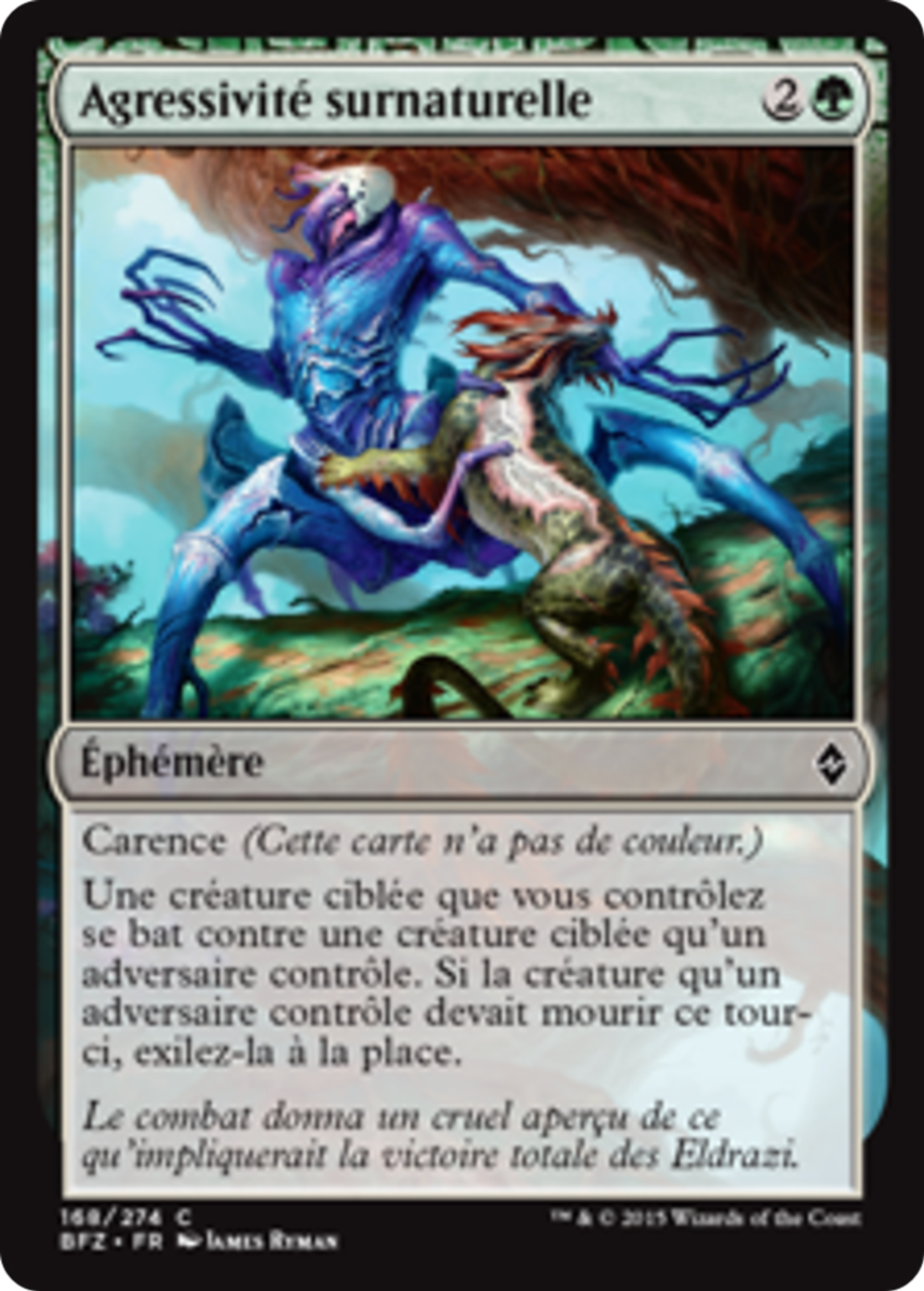 Agressivité surnaturelle — Battle for Zendikar — Magic: The Gathering