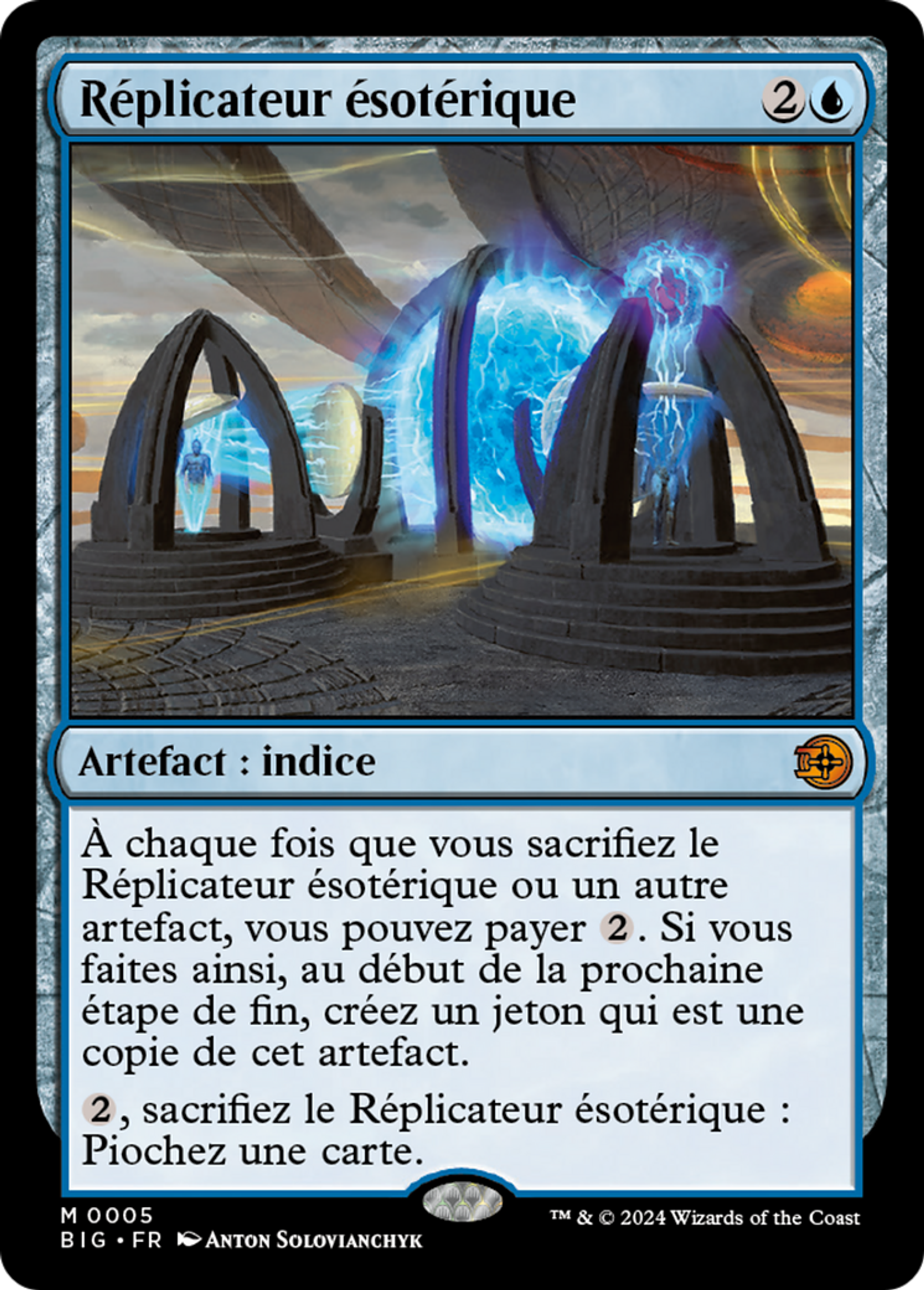 Réplicateur ésotérique — The Big Score — Magic: The Gathering