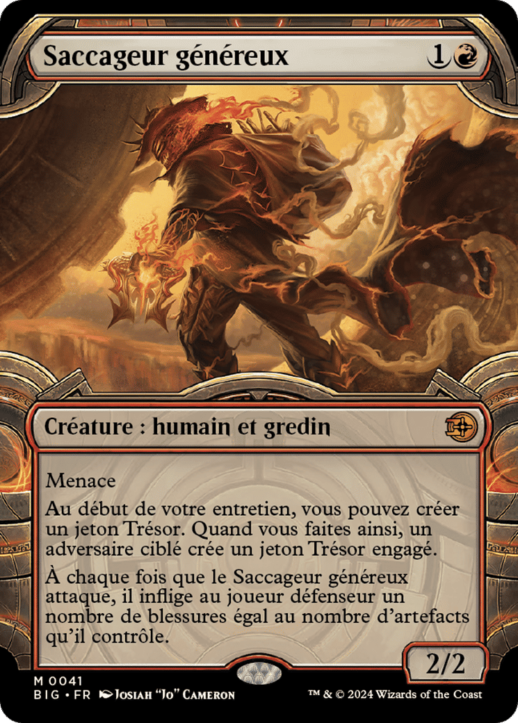 Saccageur généreux — The Big Score — Magic: The Gathering