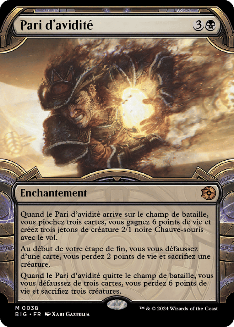 Pari d'avidité — The Big Score — Magic: The Gathering