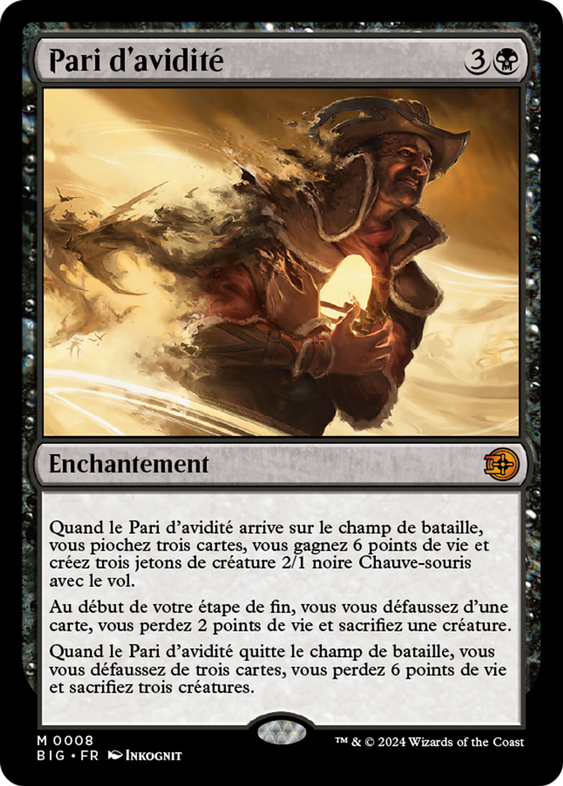 Pari d'avidité — The Big Score — Magic: The Gathering