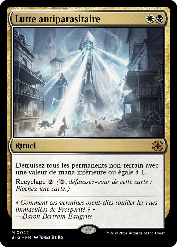 Lutte antiparasitaire — The Big Score — Magic: The Gathering
