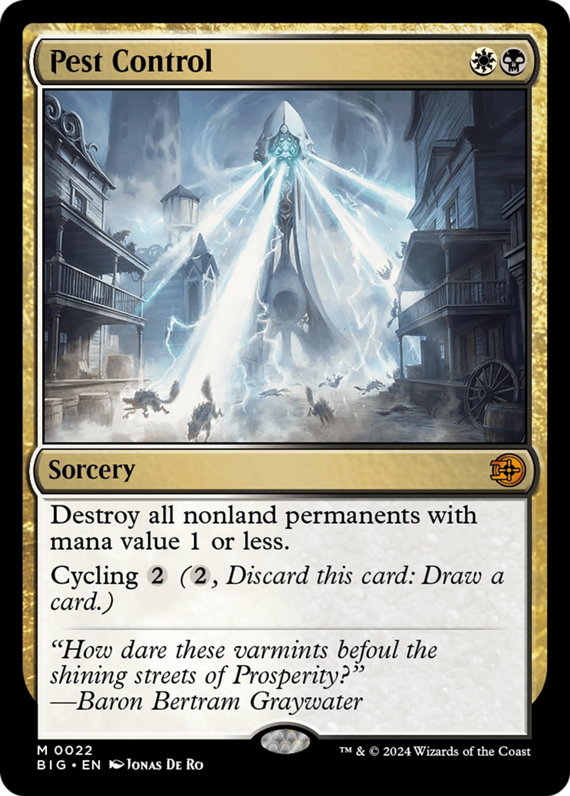 Lutte antiparasitaire — The Big Score — Magic: The Gathering