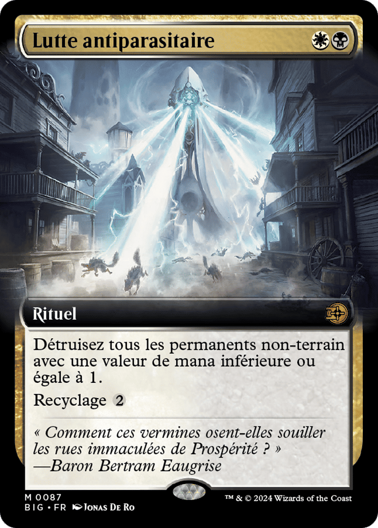 Lutte antiparasitaire — The Big Score — Magic: The Gathering