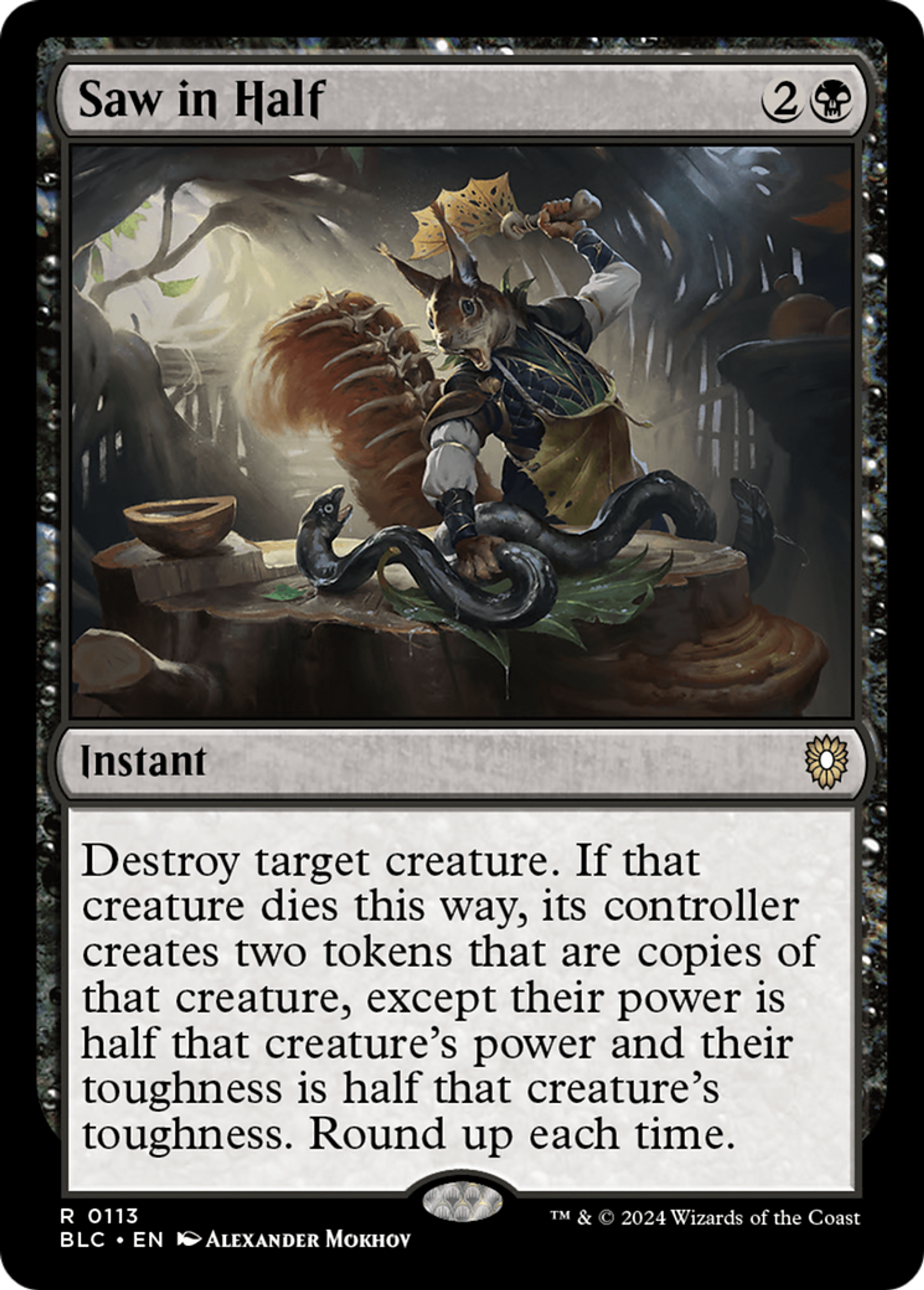 Saw in Half — Bloomburrow Commander — Magic: The Gathering