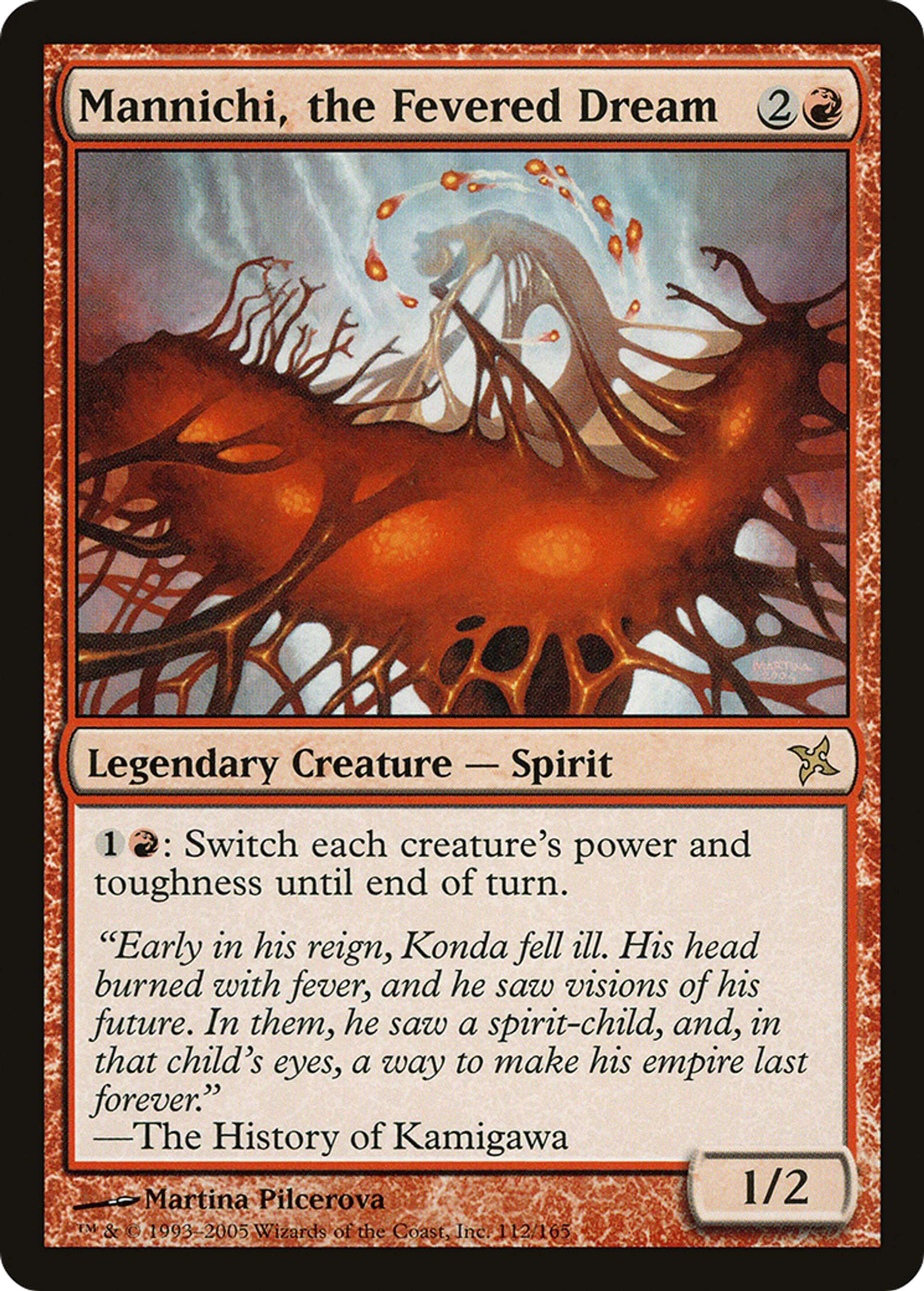 Mannichi, le rêve fièvreux — Betrayers of Kamigawa — Magic: The Gathering