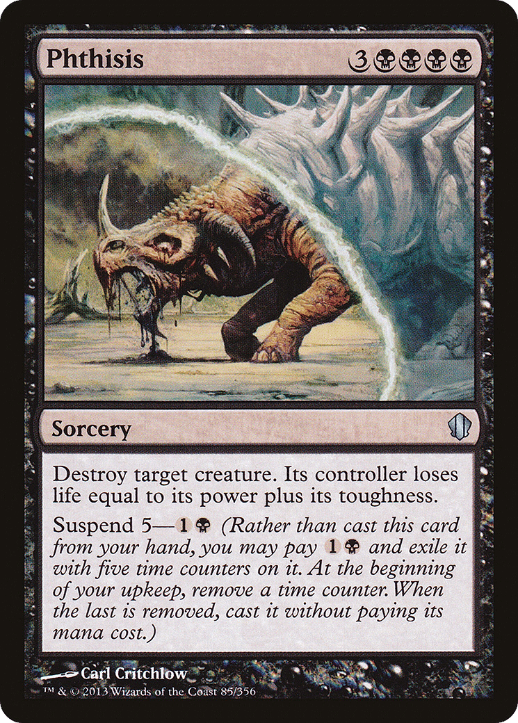 Phthisis — Commander 2013 — Magic: The Gathering