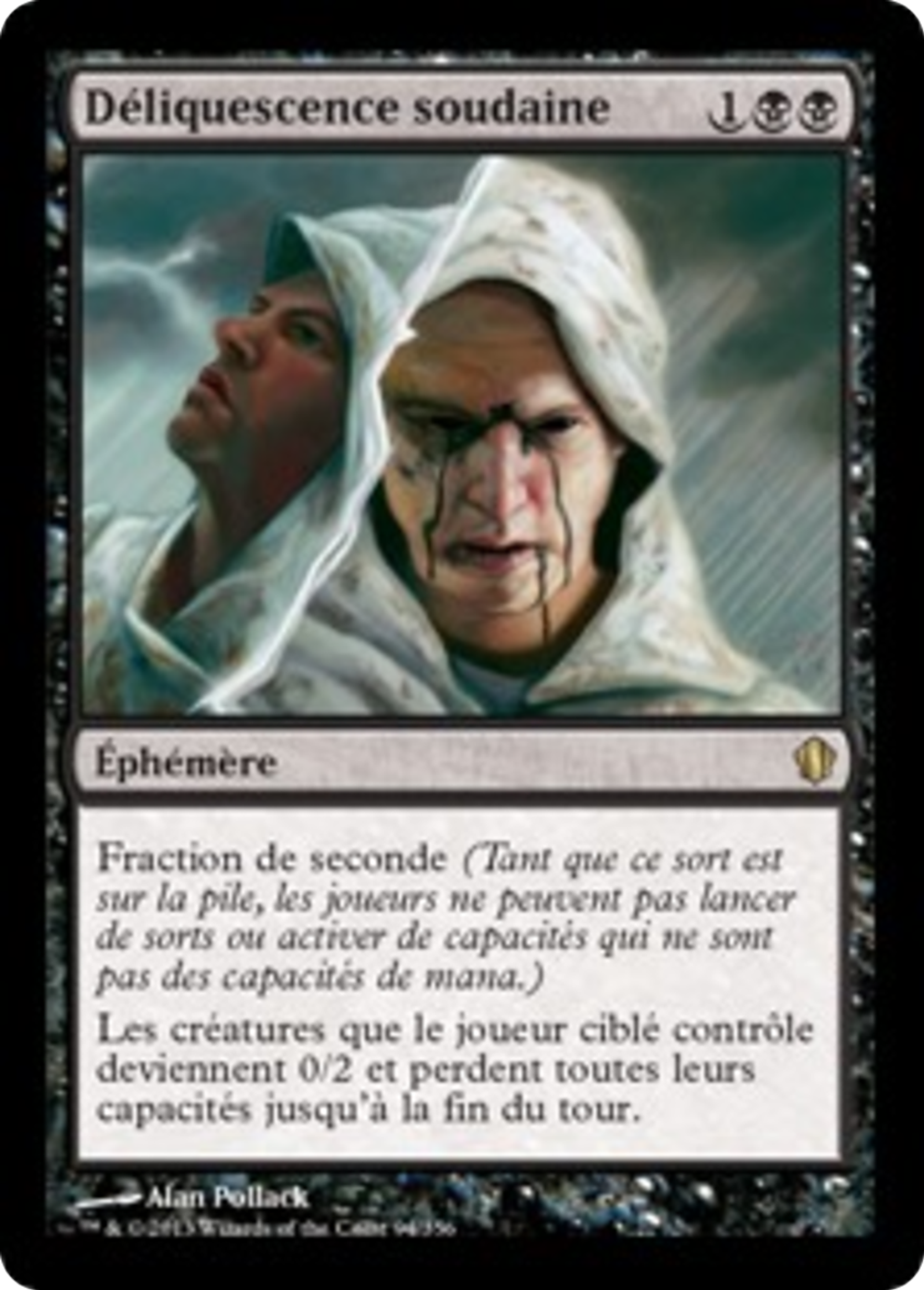 Déliquescence soudaine — Commander 2013 — Magic: The Gathering